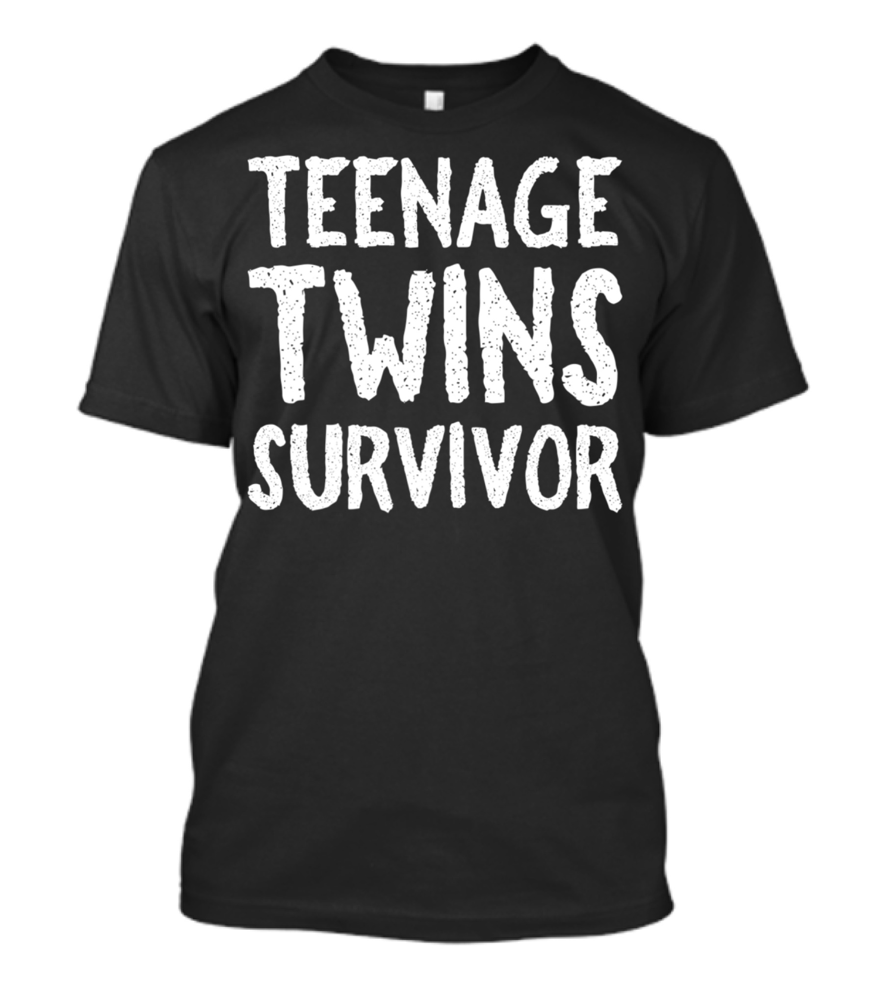 TEENAGE TWINS SURVIVOR T-Shirt