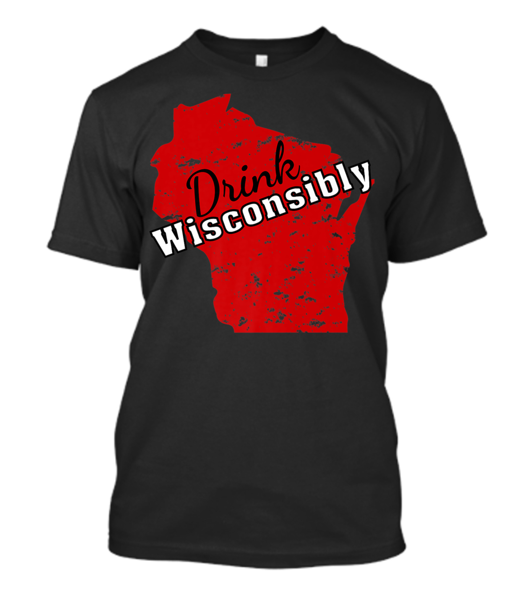 Drink Wisconsinably Wiscconsin Red Distressed Map T-Shirt