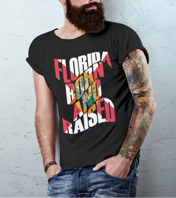 Florida Born And Raised State Flag T-Shirt