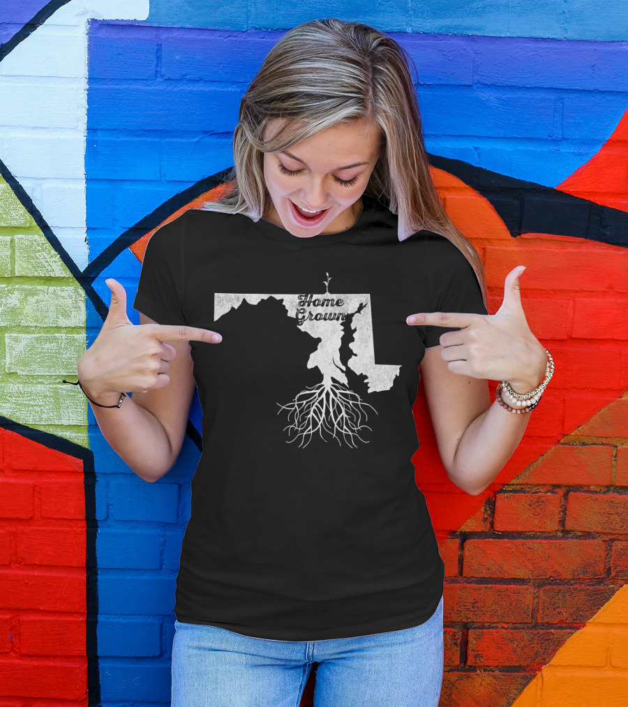 Maryland Home Grown Roots Md State Pride Map With Roots T-Shirt
