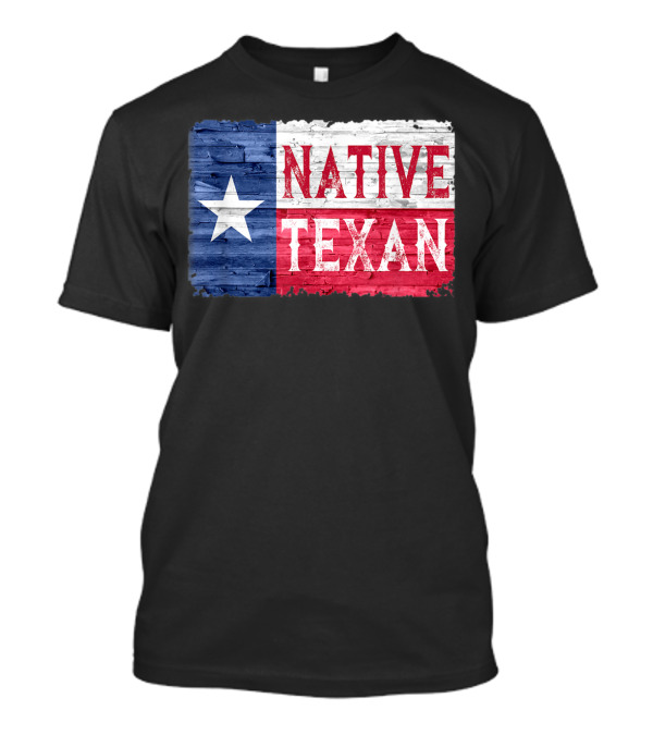 Native Texan Lone Star State Flag Wood Texture T-Shirt