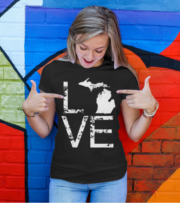 Michigan Love Mi State Map O Home T-Shirt