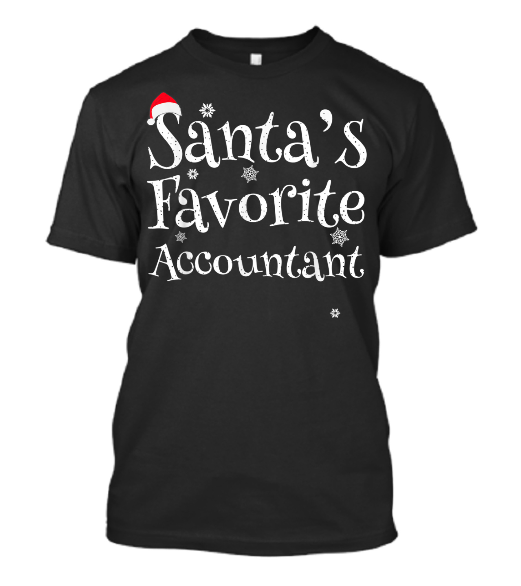 Santa's Favorite Accountant With Santa Hat And Snowflakes T-Shirt