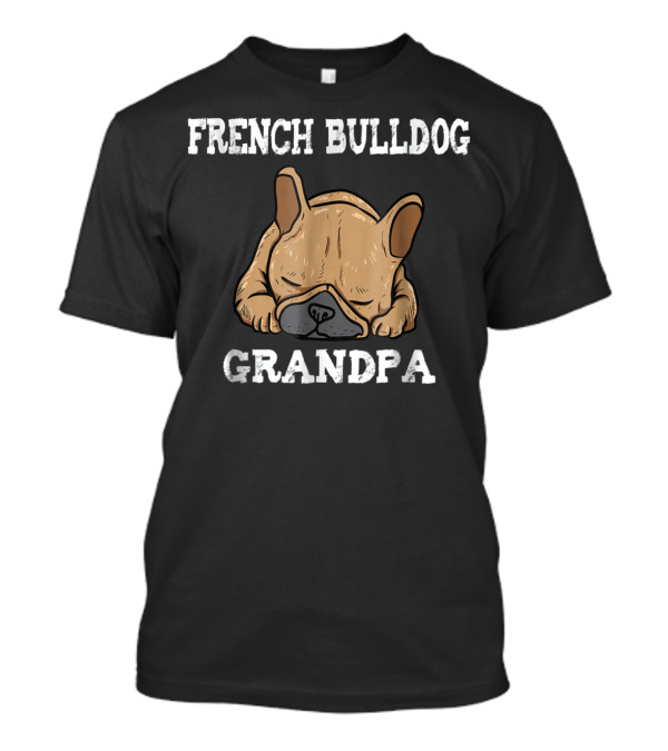 French Bulldog Grandpa Frenchie Distressed Sleeping Dog T-Shirt