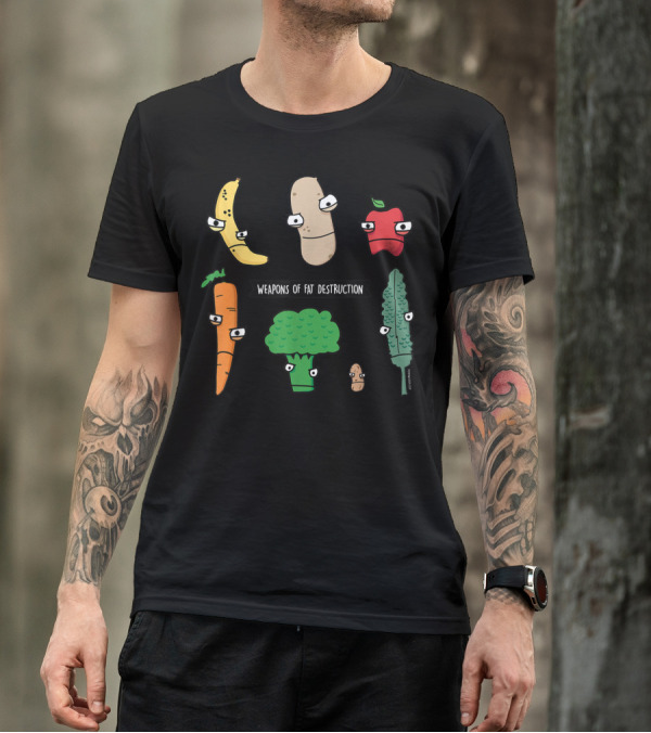 Weapons Of Fat Destruction Banana Potato Apple Carrot Broccoli Kale Potato T-Shirt