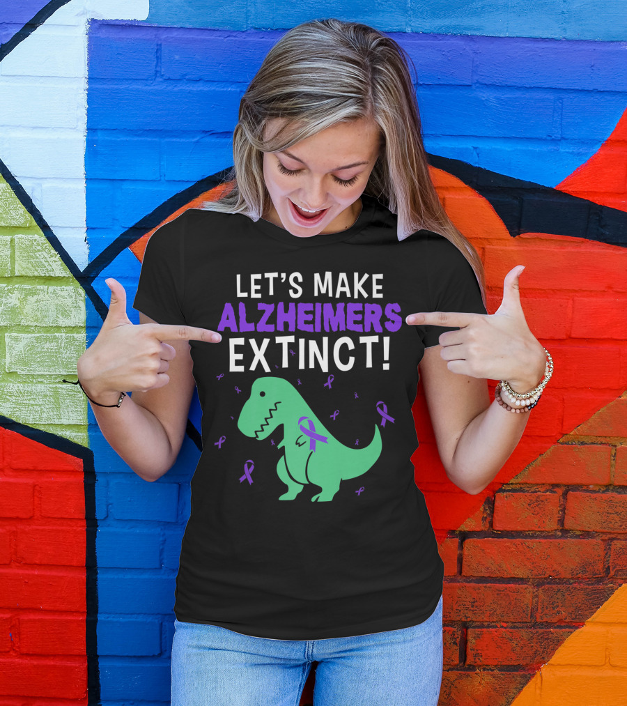 Let's Make Alzheimers Extinct Dinosaur Awareness T-Shirt