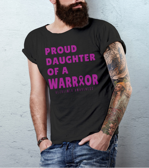 Proud Daughter Of A Warrior Purple Ribbon Alzheimer Awareness T-Shirt