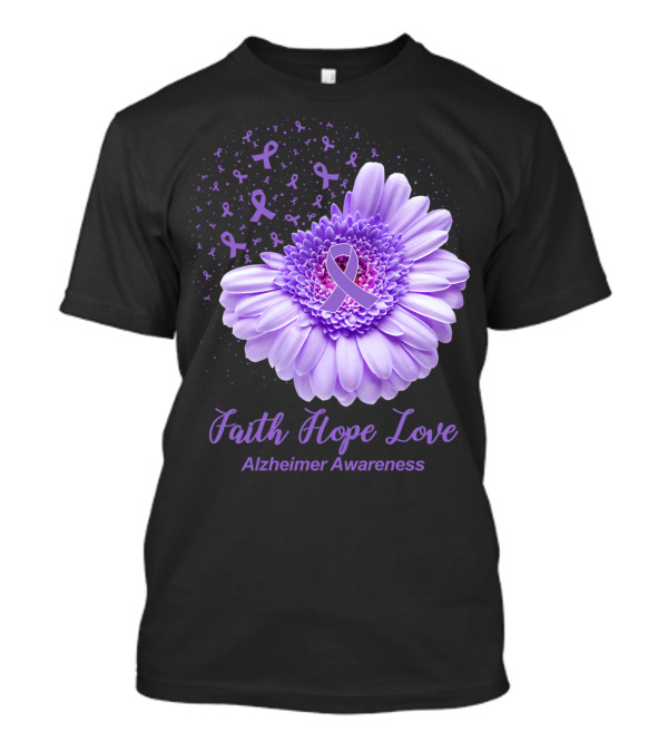 Faith Hope Love Purple Ribbon Flower Alzheimer Awareness T-Shirt
