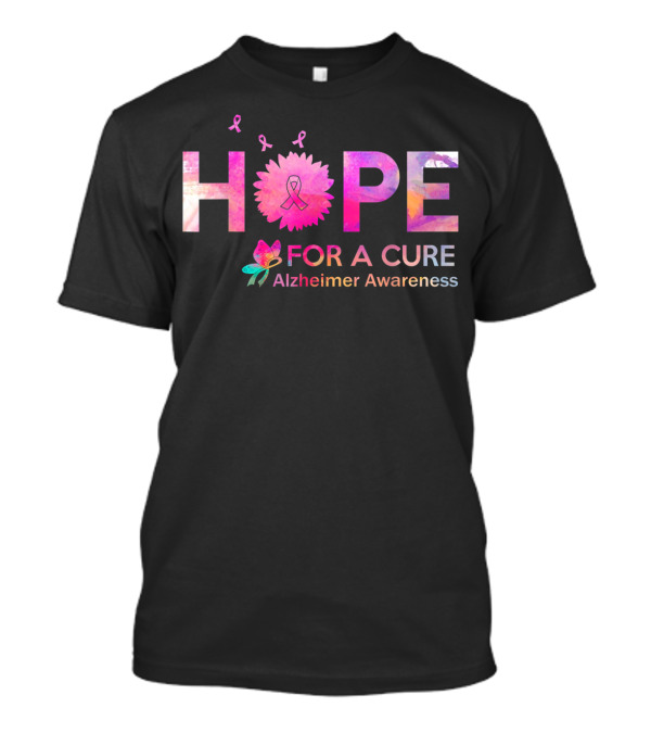 Hope For A Cure Alzheimer Awareness Pink Ribbon Butterfly Flower T-Shirt