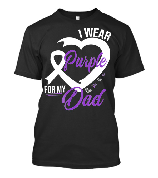 I Wear Purple For My Dad Alzheimer's Awareness T-Shirt
