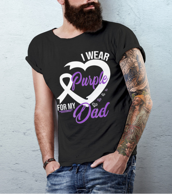 I Wear Purple For My Dad Alzheimer's Awareness T-Shirt
