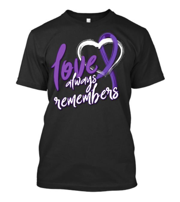 Love Always Remembers Purple Ribbon Alzheimer's Awareness T-Shirt
