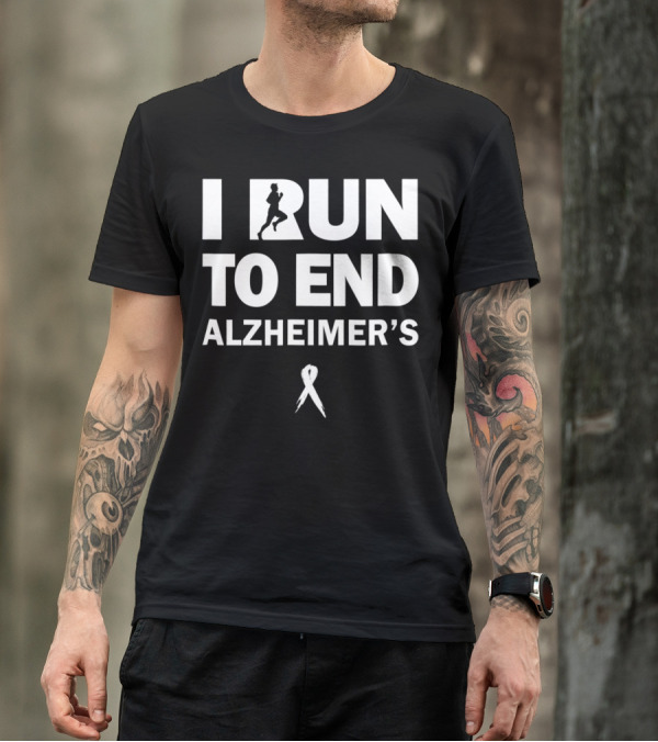 I Run To End Alzheimer's Awareness T-Shirt