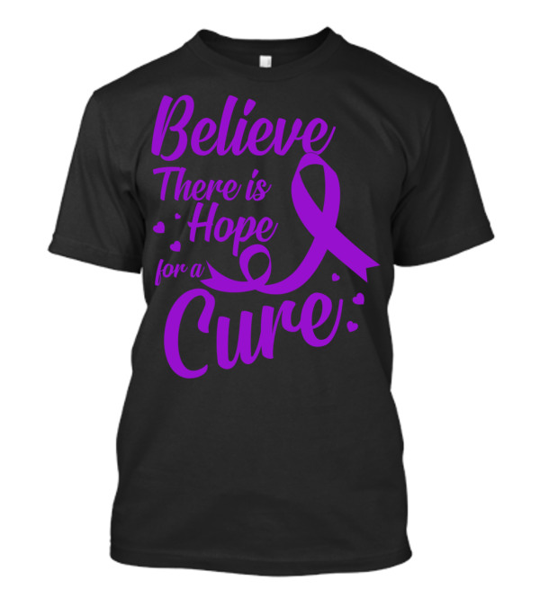 Believe There Is Hope For A Cure Alzheimer's Awareness Purple T-Shirt