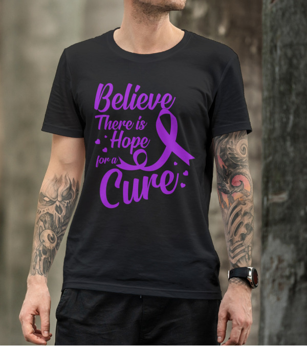 Believe There Is Hope For A Cure Alzheimer's Awareness Purple T-Shirt