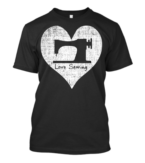 Love Sewing Heart With Vintage Sewing Machine Graphic For Quilting Enthusiasts T-Shirt