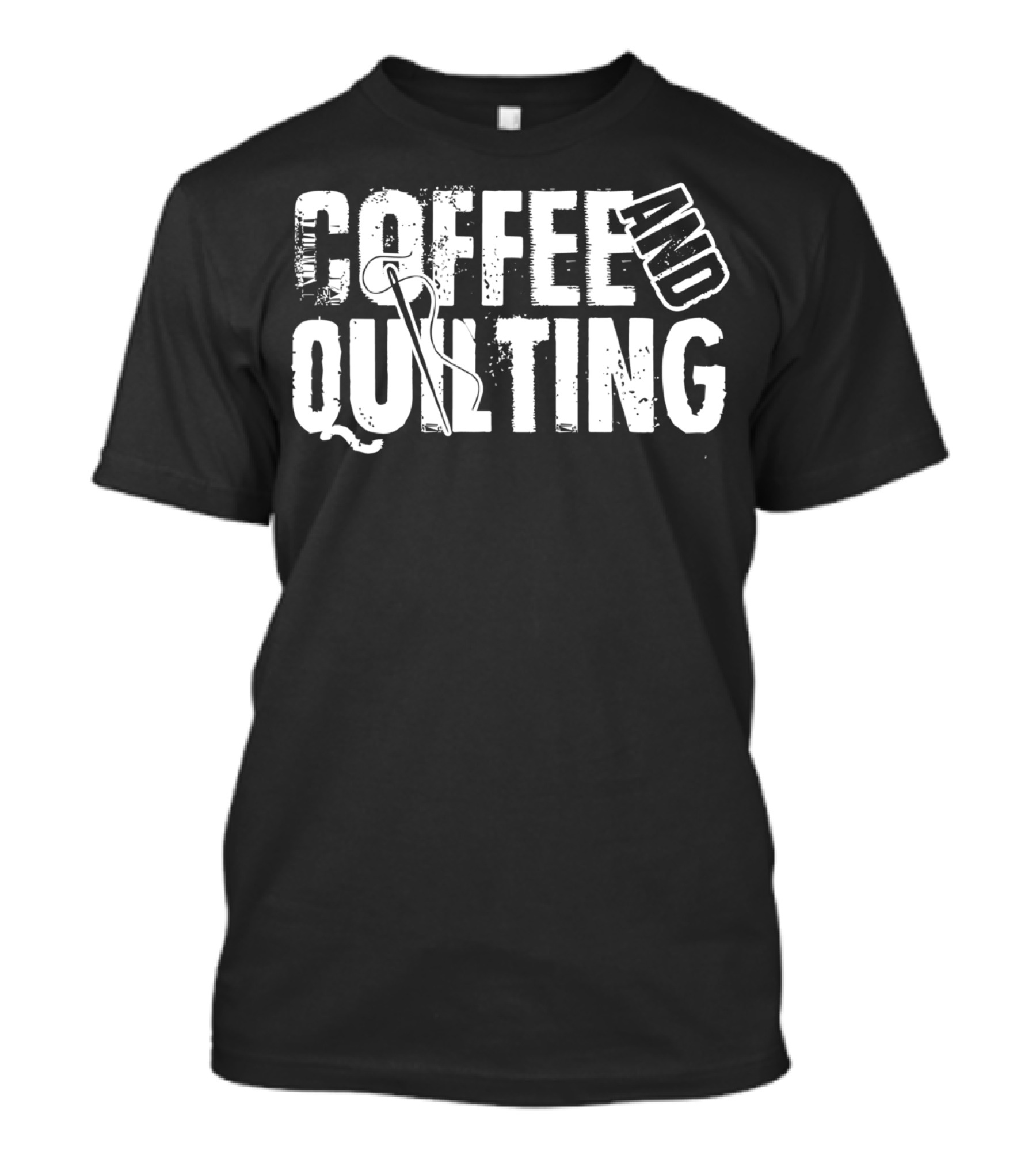 Coffee And Quilting Passion With Needle T-Shirt