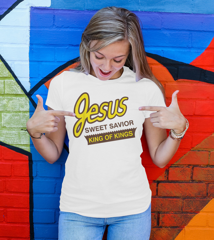 Jesus Sweet Savior King Of Kings Christian T-Shirt