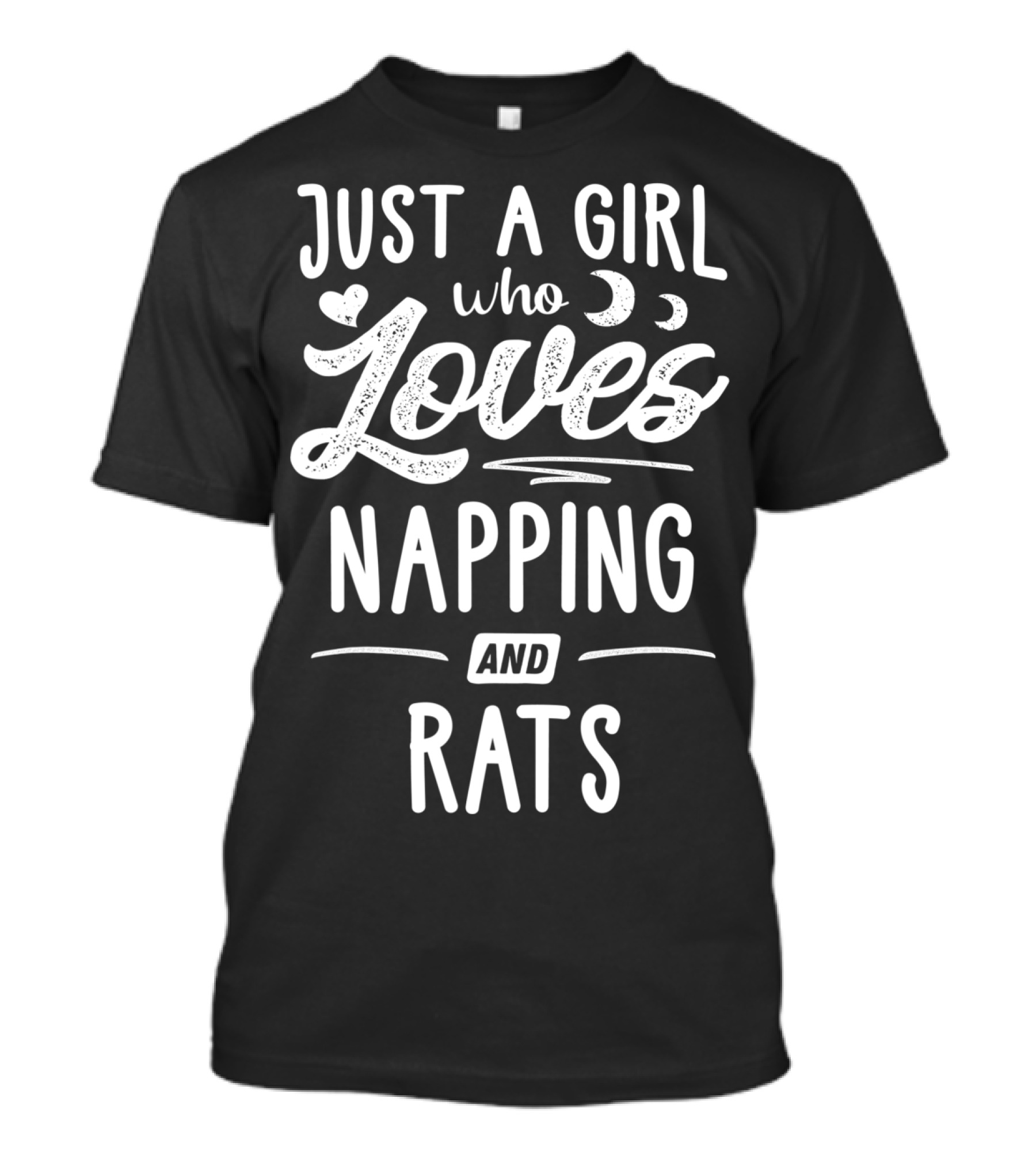 Just A Girl Who Loves Napping And Rats T-Shirt