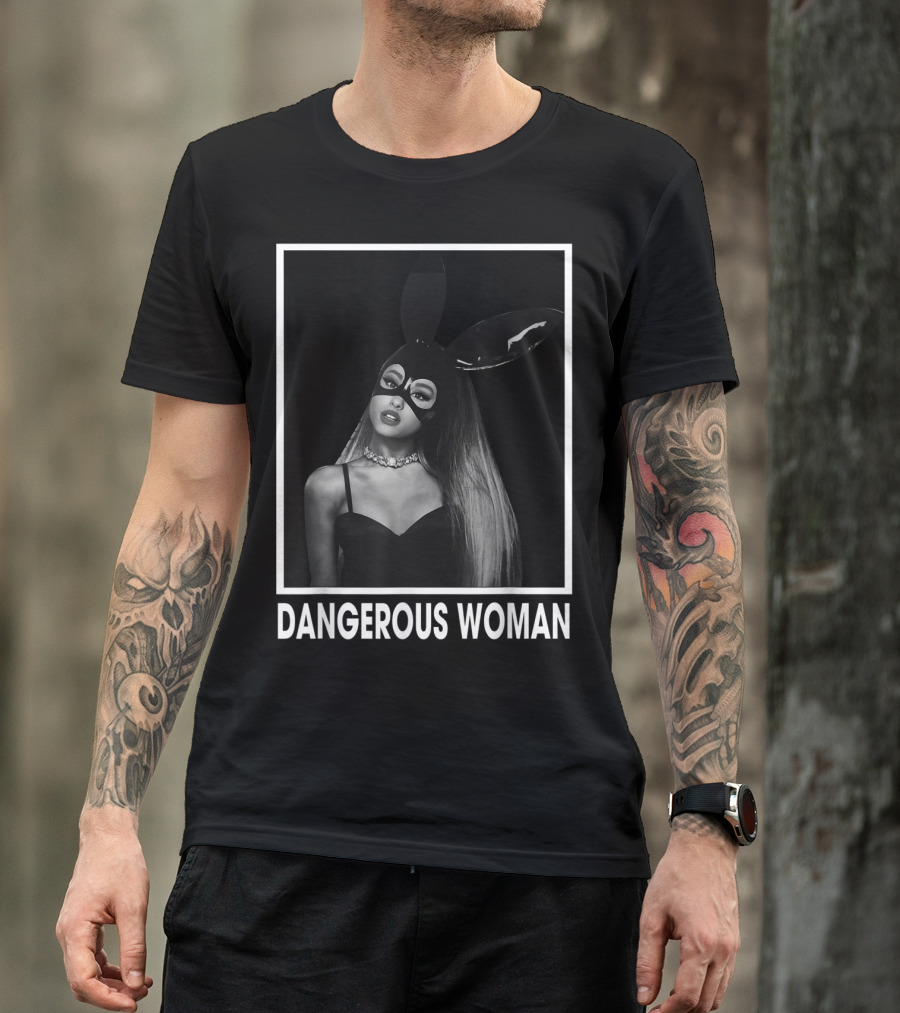 Dangerous Woman Love Ariana Grande Musician T-Shirt