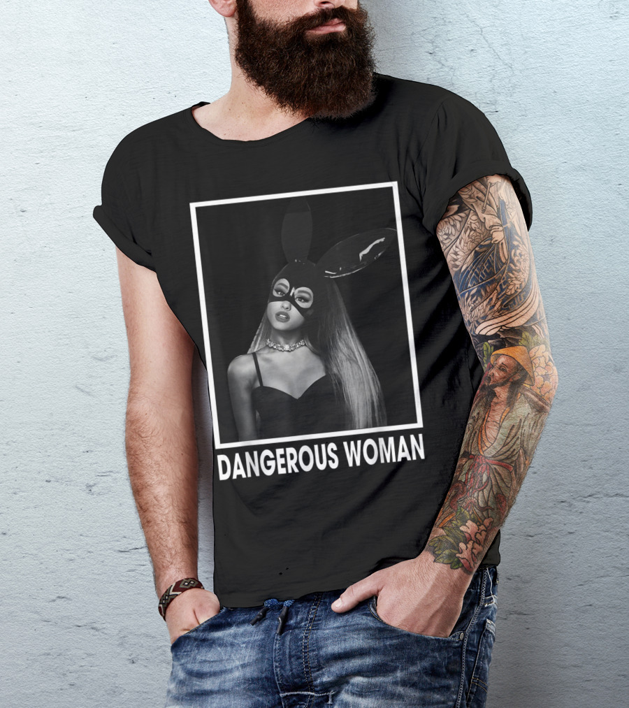 Dangerous Woman Love Ariana Grande Musician T-Shirt
