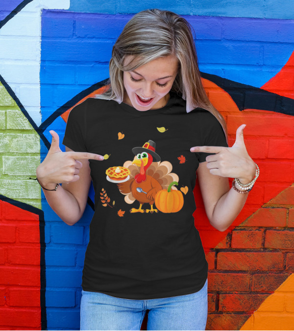 Thanksgiving Turkey With Pumpkin And Pie T-Shirt
