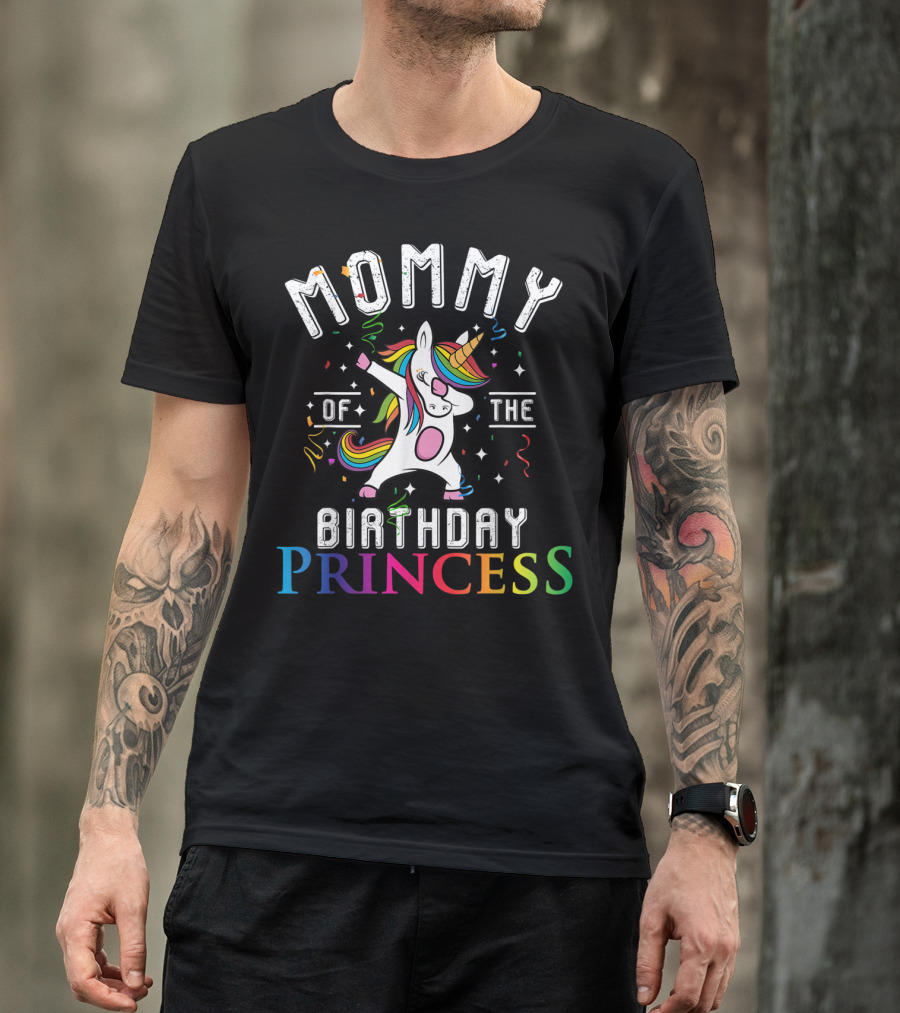 Mommy Of The Birthday Princess Dabbing Unicorn Rainbow T-Shirt