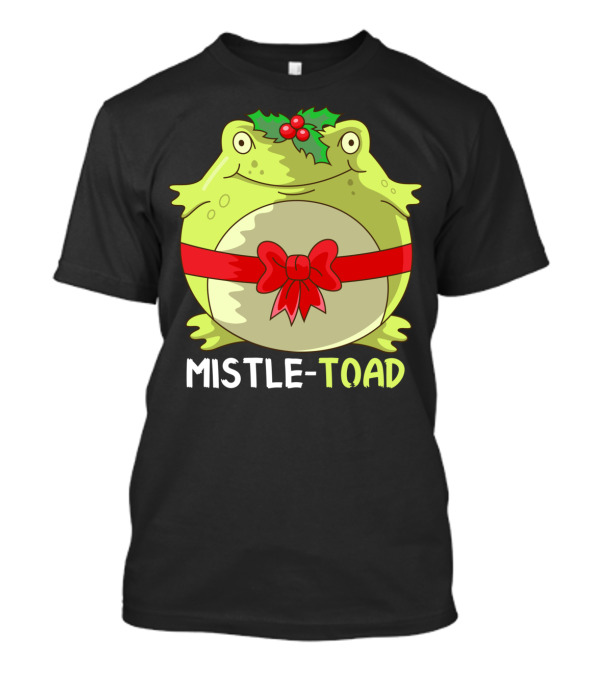 Mistletoad Holiday Toad With Mistletoe And Bow T-Shirt