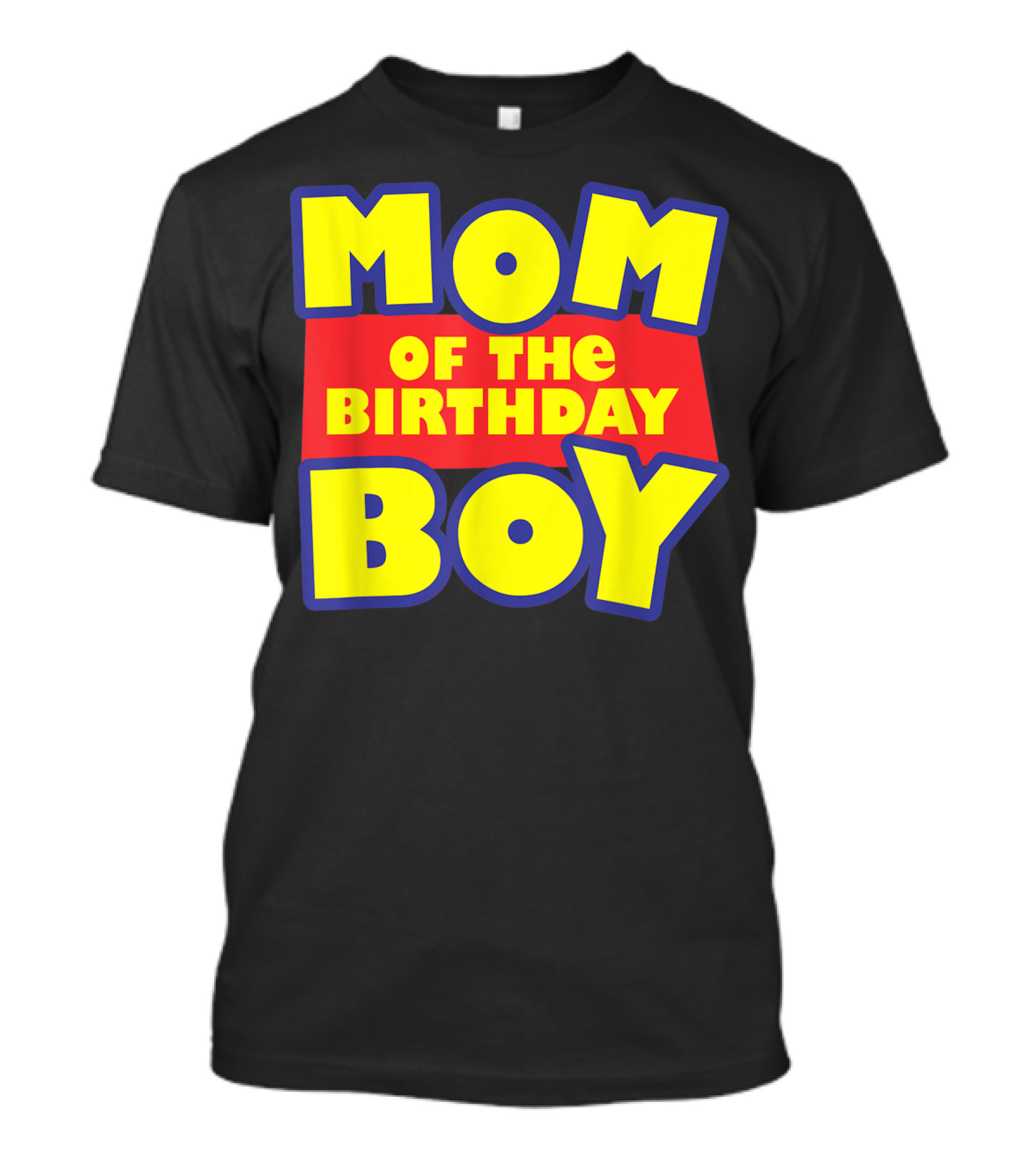 Mom Of The Birthday Boy T-Shirt