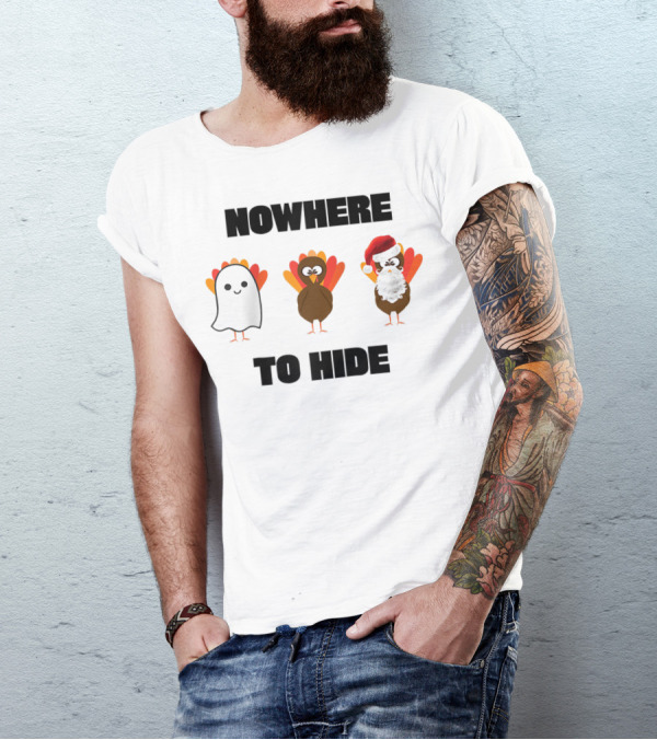 NOWHERE TO HIDE GHOST TURKEY SANTA T-Shirt