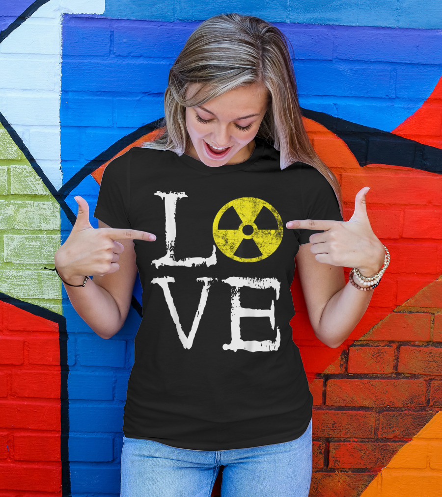 Love Nuclear Radiation Medicine Radiography T-Shirt