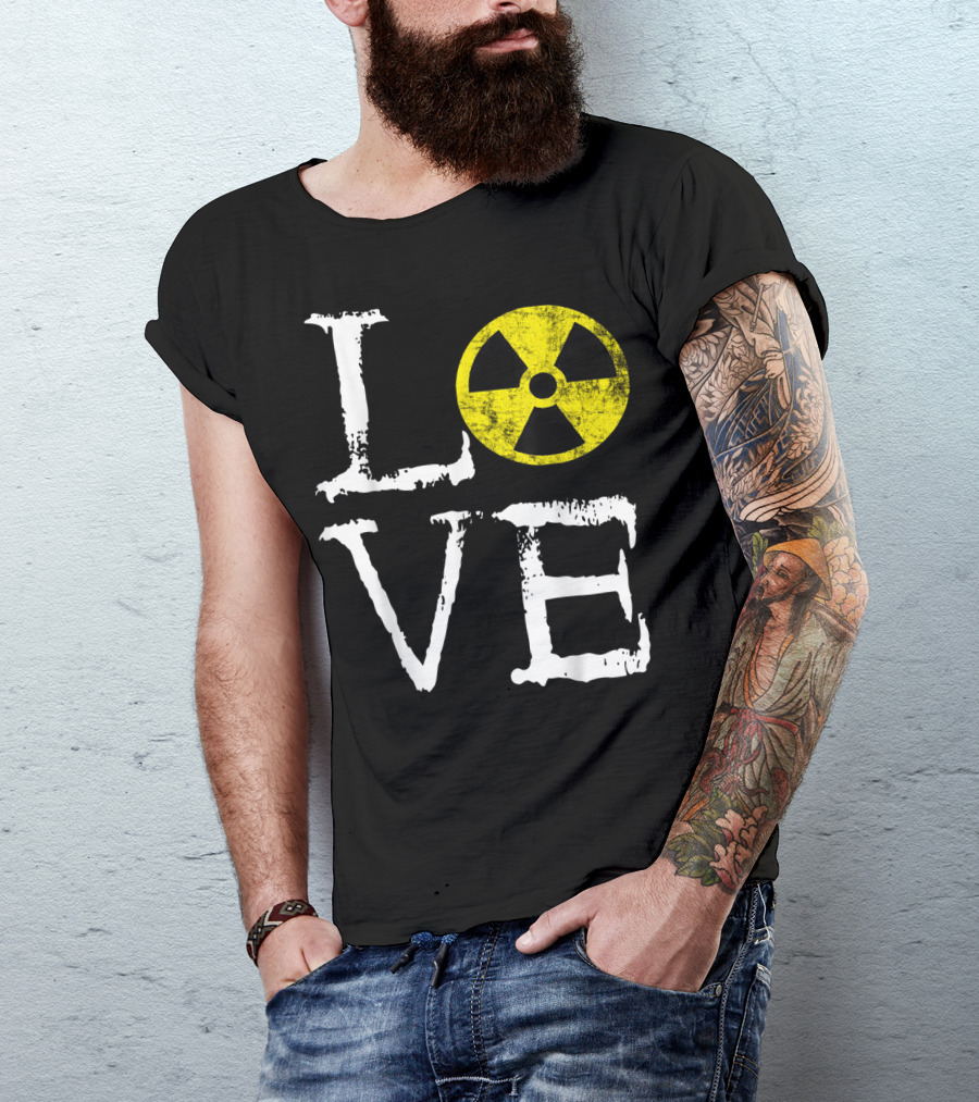 Love Nuclear Radiation Medicine Radiography T-Shirt