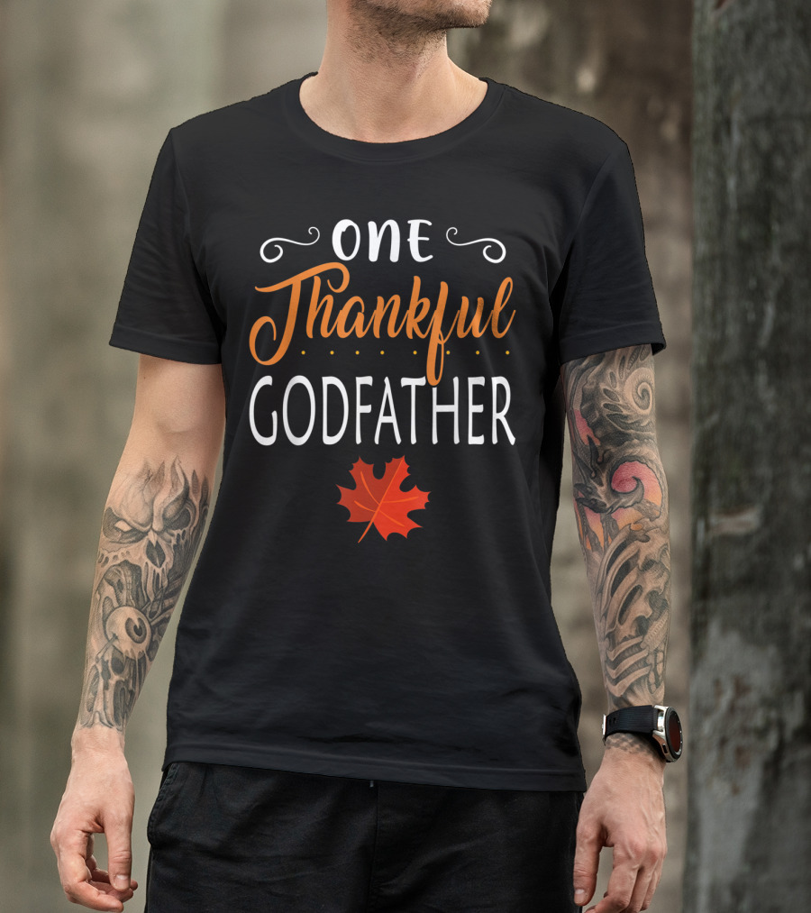 One Thankful Godfather With Autumn Leaf Motif T-Shirt