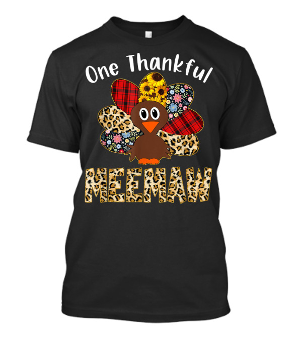 One Thankful Meemaw Leopard Floral Plaid Turkey T-Shirt