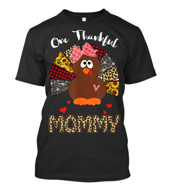 One Thankful Mommy Leopard Pattern Turkey T-Shirt
