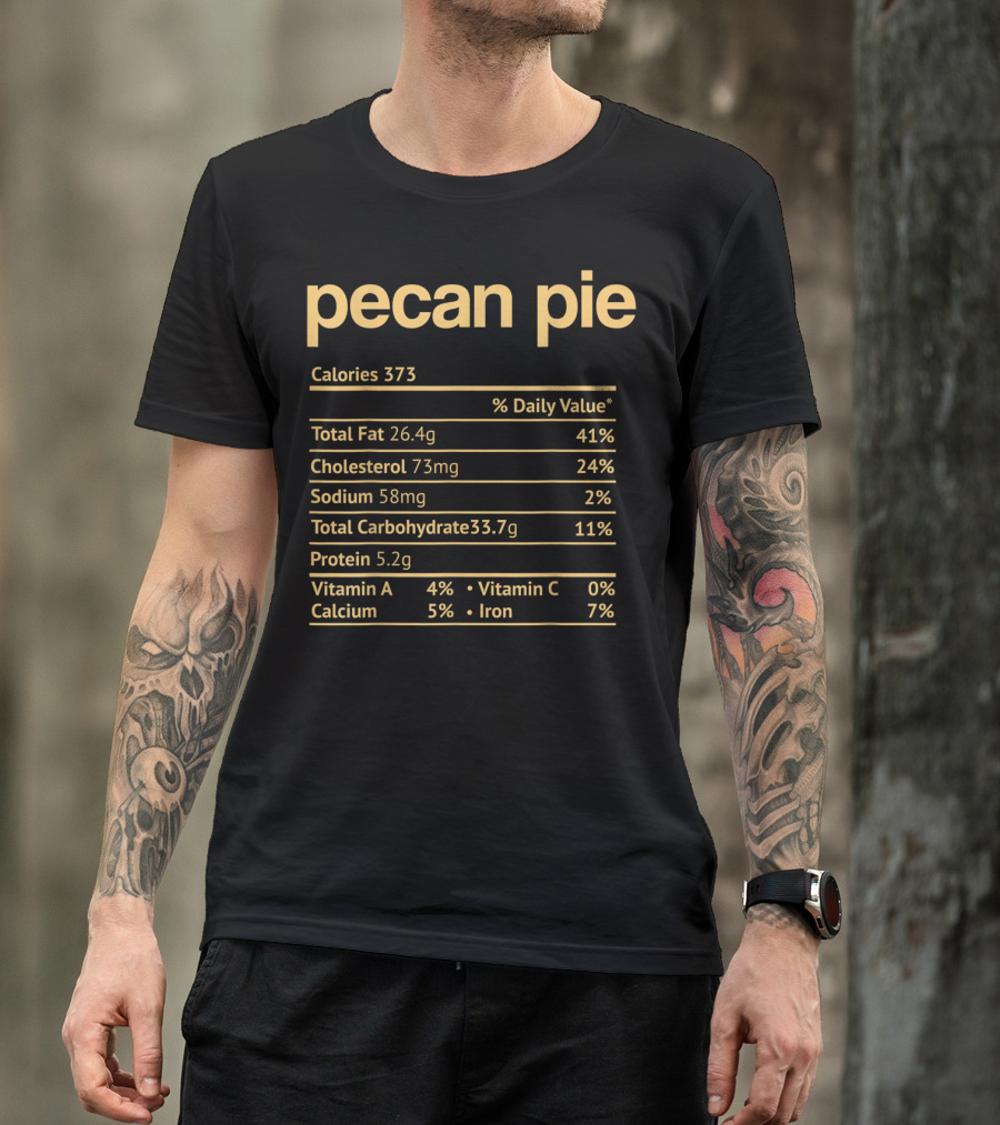 Pecan Pie Calories Nutritional Information Chart T-Shirt