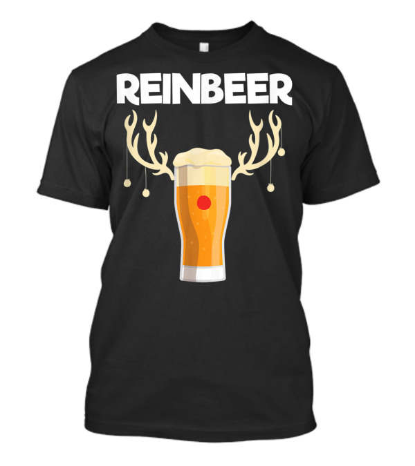 Reinbeer Santa Claus Reindeer Beer Antlers Festive Glass T-Shirt