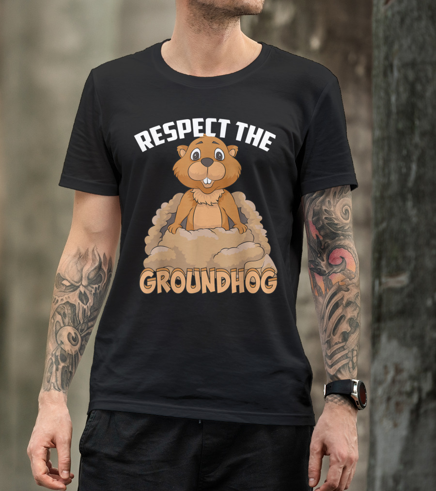 Respect The Groundhog Marmot Groundhog T-Shirt
