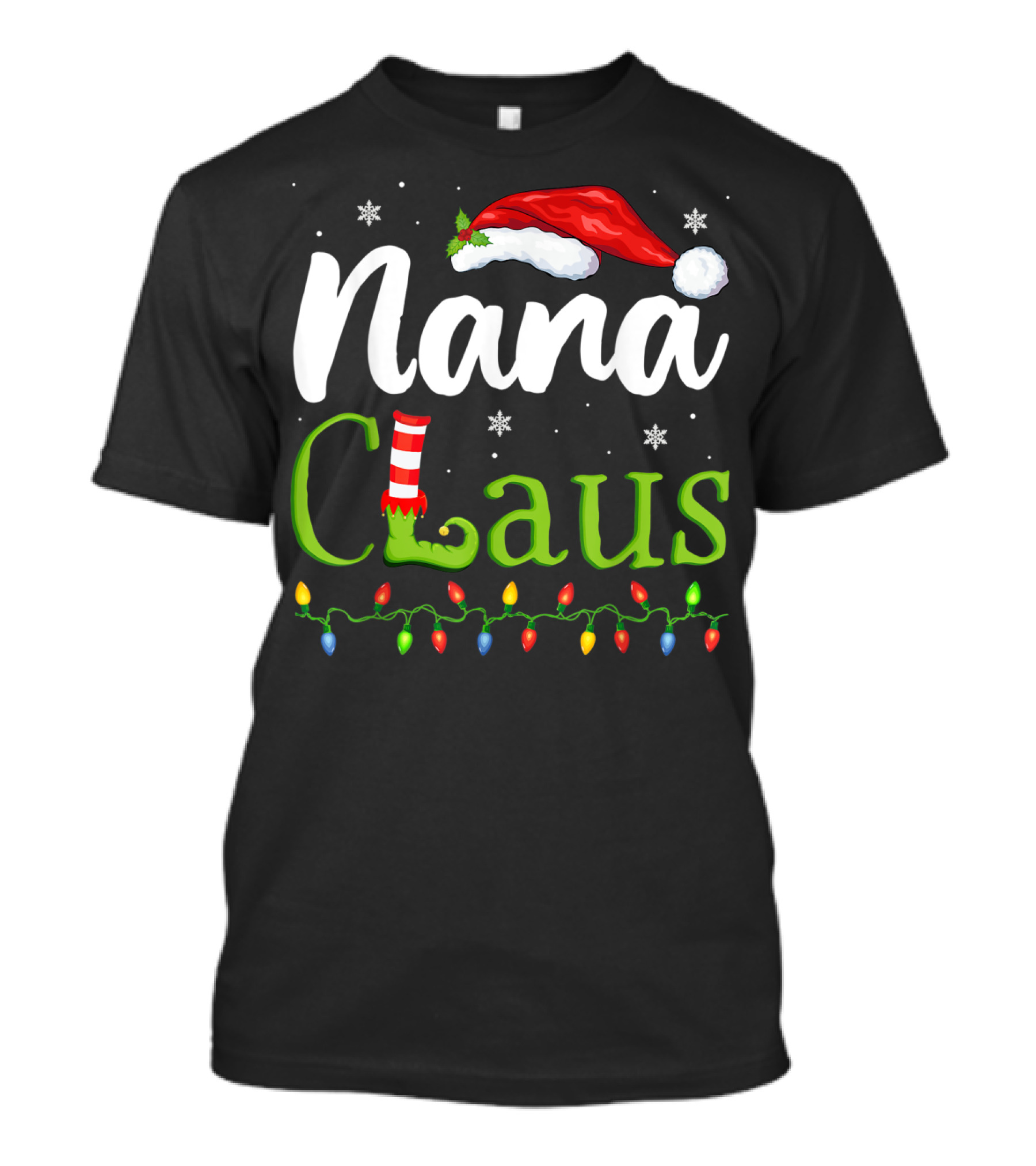 Nana Claus Funny Christmas Santa Hat Elf Shoe Lights T-Shirt