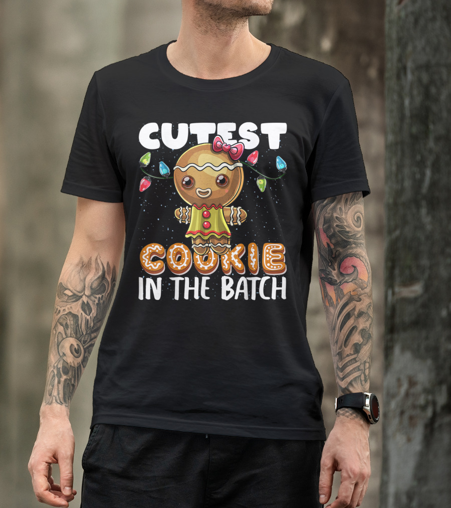 Cutest Cookie In The Batch Gingerbread Lights T-Shirt
