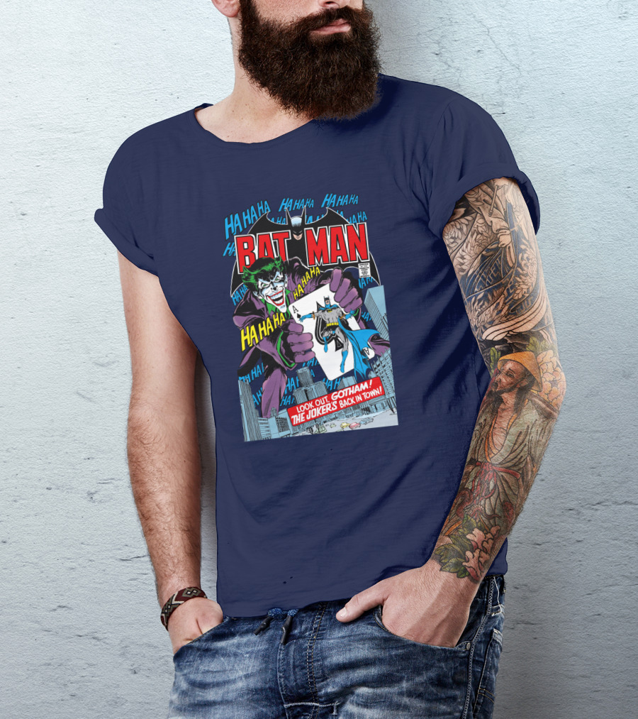 BATMAN Look Out Gotham The Joker's Back In Town HA HA HA T-Shirt
