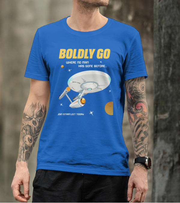 BOLDLY GO WHERE NO MAN HAS GONE BEFORE JOIN STARFLEET TODAY NCC-1701 T-Shirt