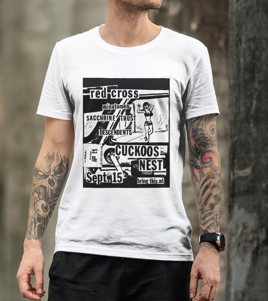 Red Cross Minutemen Sacchrine Trust Descendents Cuckoos Nest Sept 15 T-Shirt