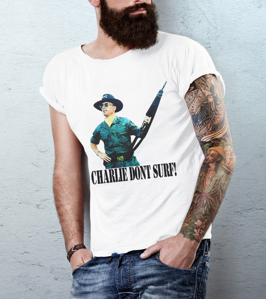 09 Charlie Don't Surf Apocalypse Now T-Shirt