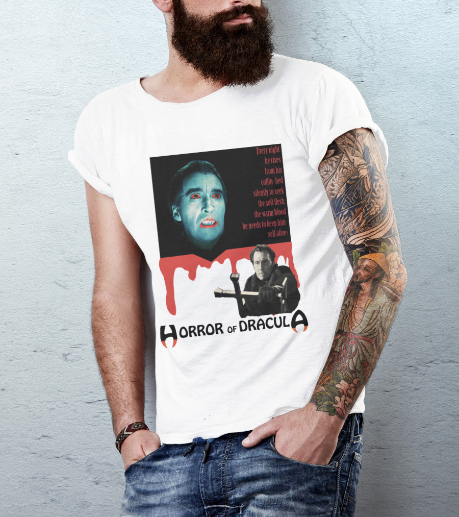 Every Night He Rises From His Coffin-Bed To Seek Blood Horror Of Dracula T-Shirt