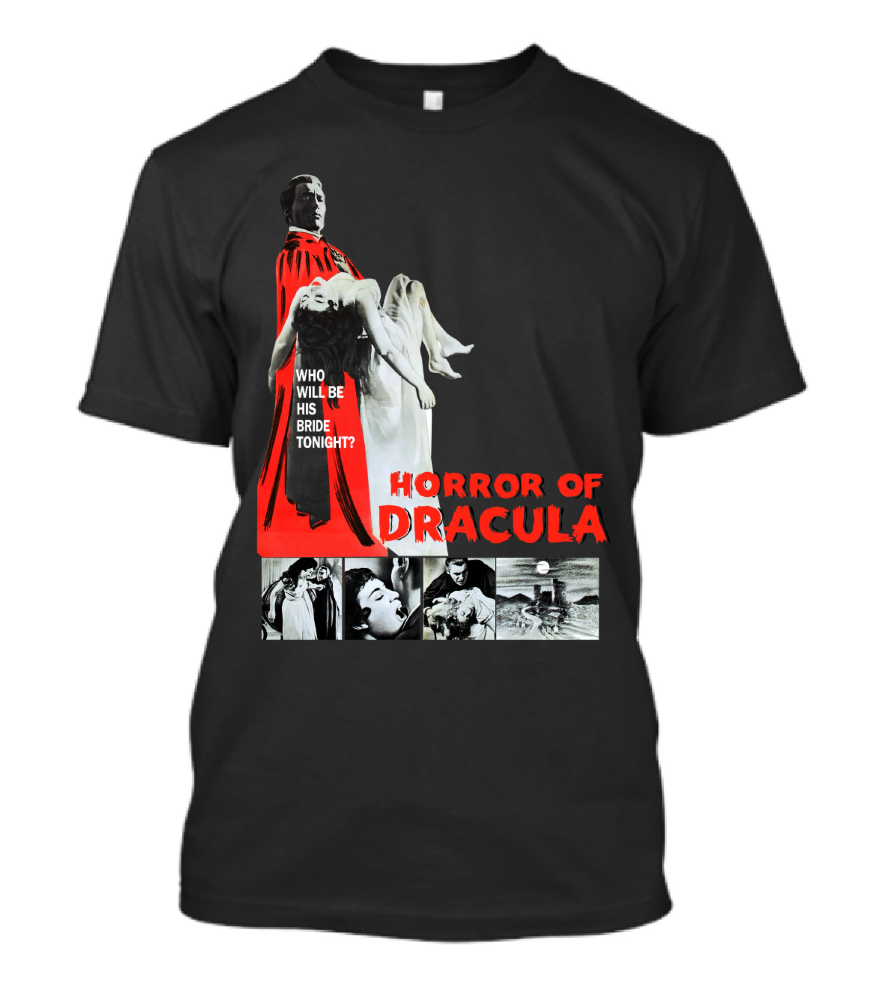 Horror Of Dracula Who Will Be His Bride Tonight T-Shirt