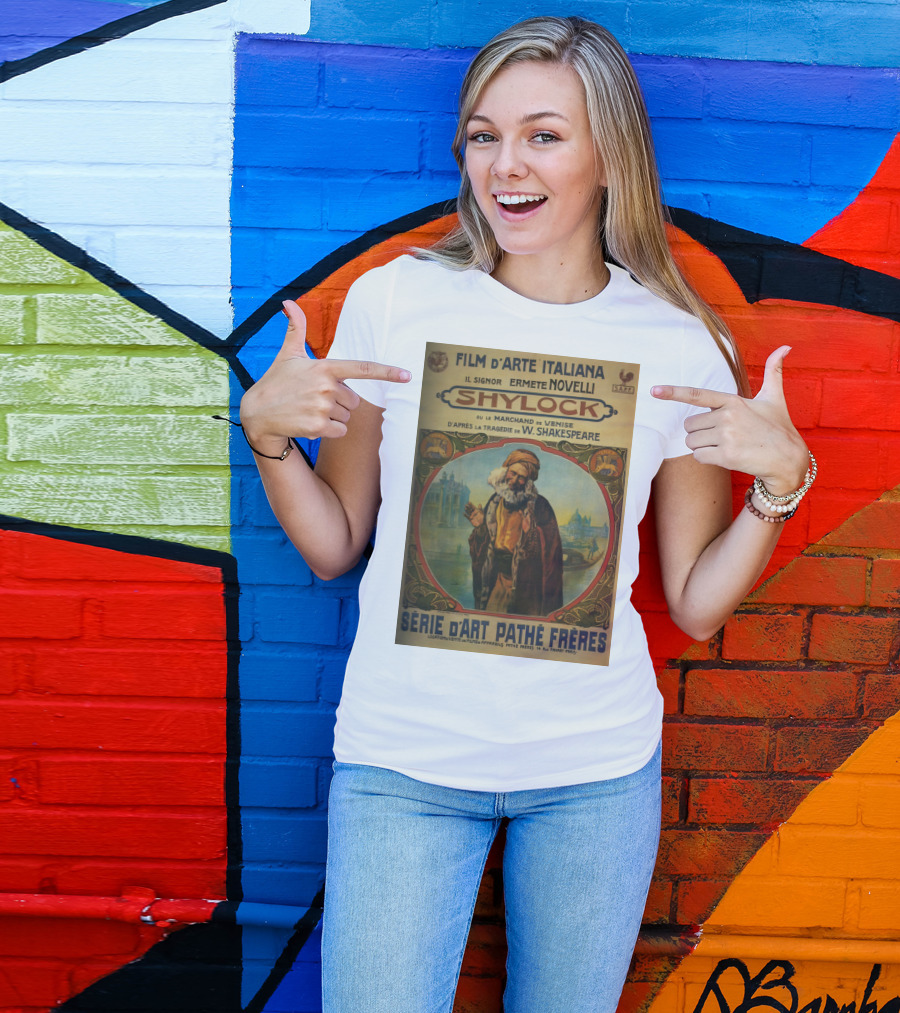 Film D'Arte Italiana Shylock Il Signor Ermete Novelli Marchand De Venise Tragédie W. Shakespeare Série D'Art Pathé Frères T-Shirt