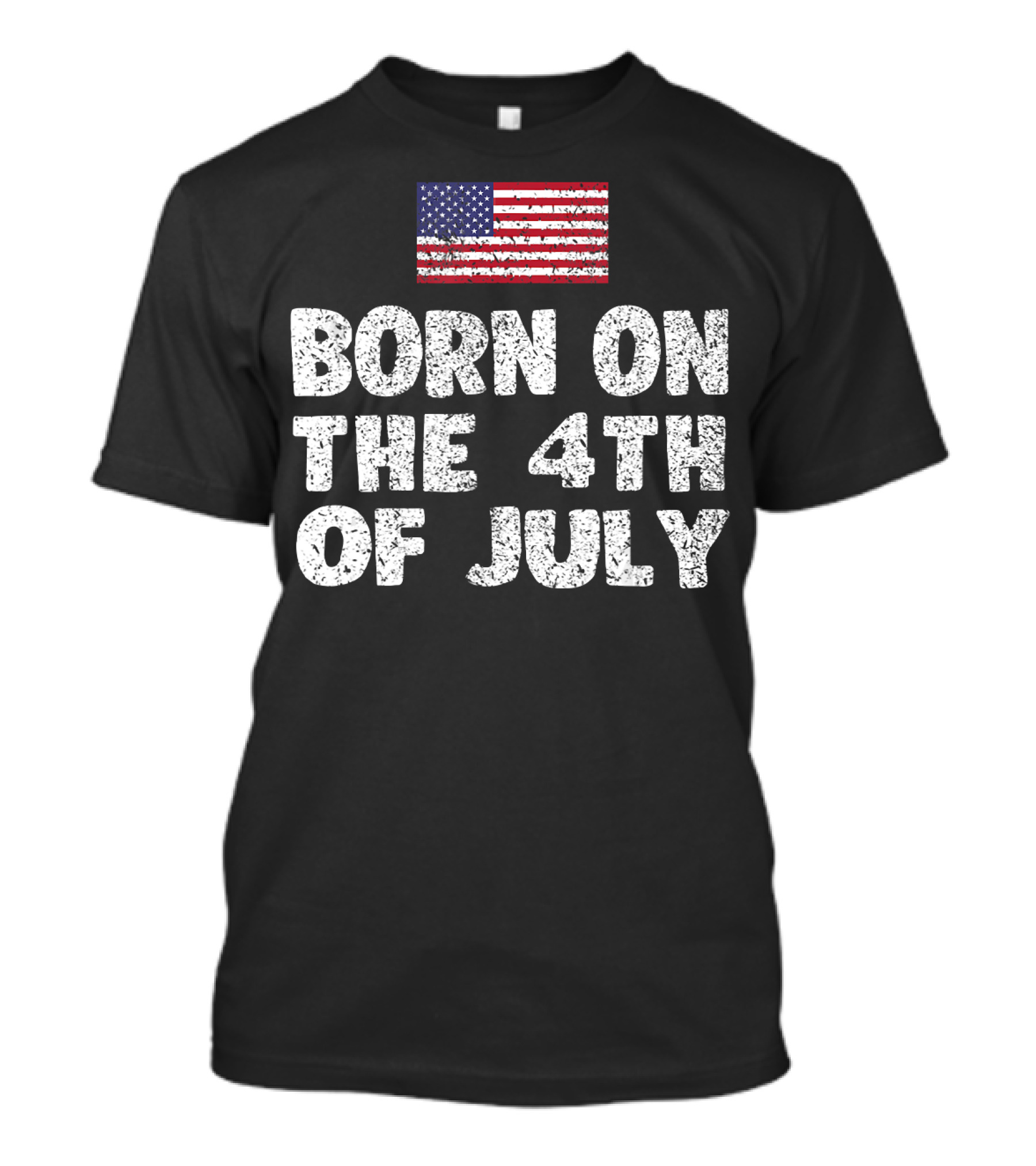 Born On The 4th Of July American Flag T-Shirt