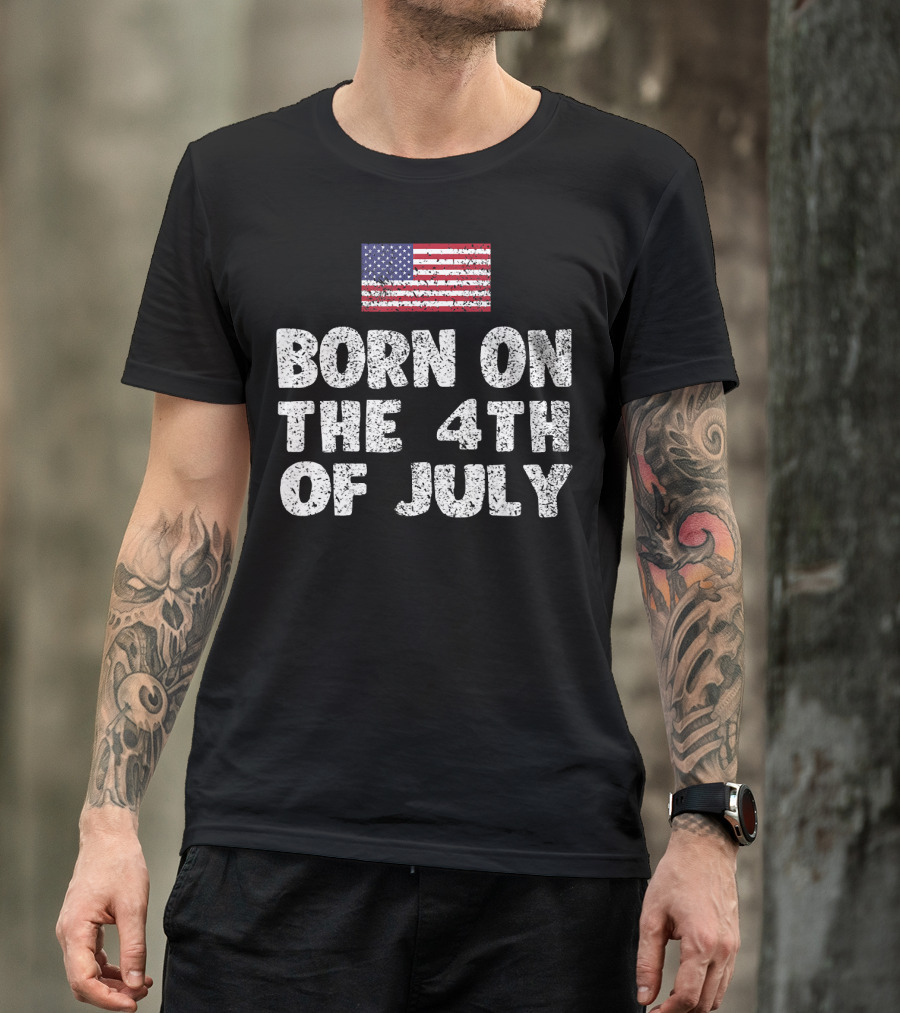 Born On The 4th Of July American Flag T-Shirt
