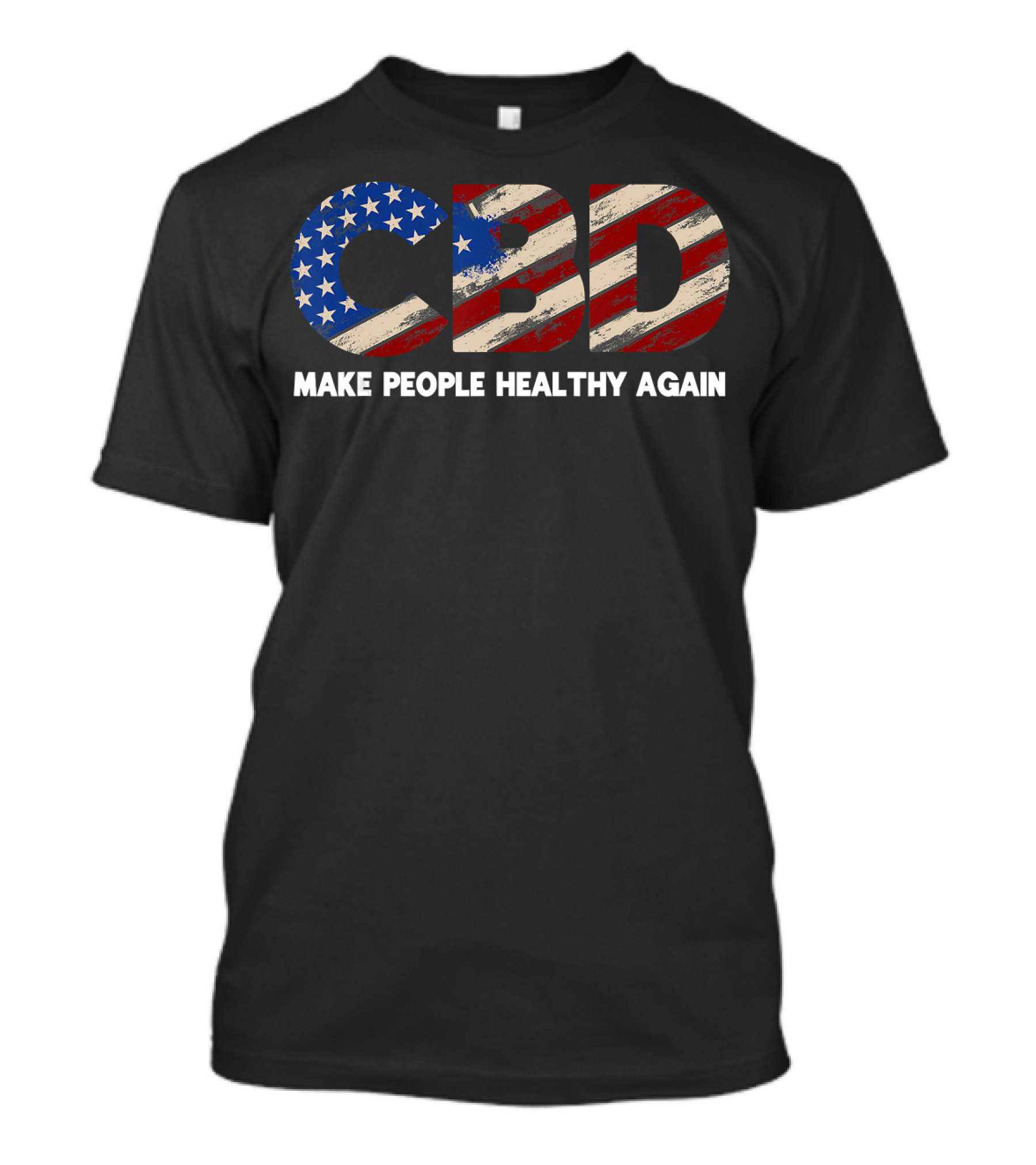 CBD Make People Healthy Again American 4th Of July Cannabinoid T-Shirt